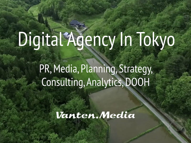 Vanten Media: Digital Agency In Tokyo